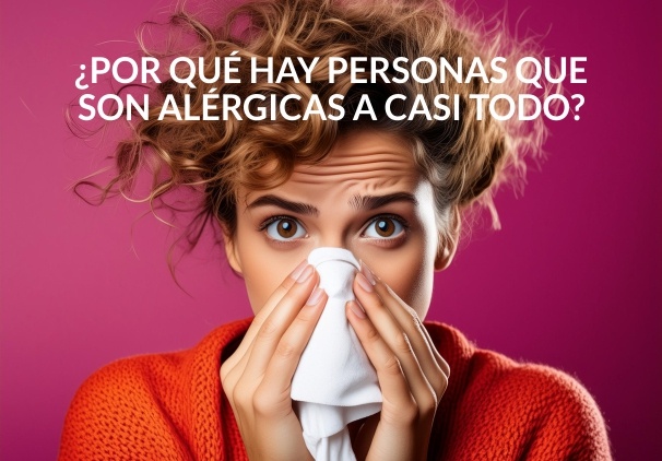 POR-QUE-HAY-PERSONAS-QUE-SON-ALERGICAS-A-CASI-TODO-ITKCOL-NO-MAS-ALERGIAS